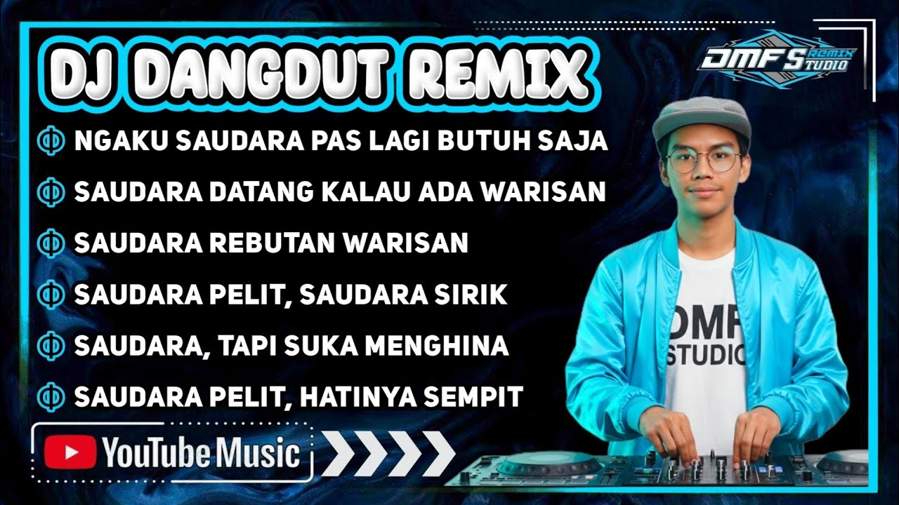 🎵SAUDARA REBUTAN WARISAN🎭 || DJ DANGDUT REMIX FULL BASS TERBARU 2025 #dmfstudio #djremix 