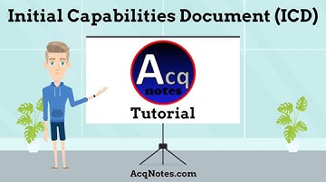 Initial Capabilities Document (ICD) Tutorial