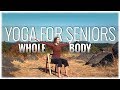 Yoga for Seniors with Michelle Rubin: Gentle Yoga For The Whole Body
