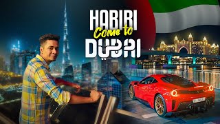 Habibi Come To Dubai | My Trip To Dubai