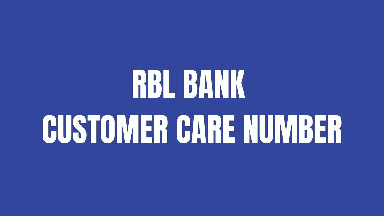 Rbl bank customer care number | Rbl bank tool free number