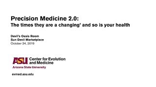 Precision Medicine 2.0: The Times They Are a Changin' and so is Your Health screenshot 2