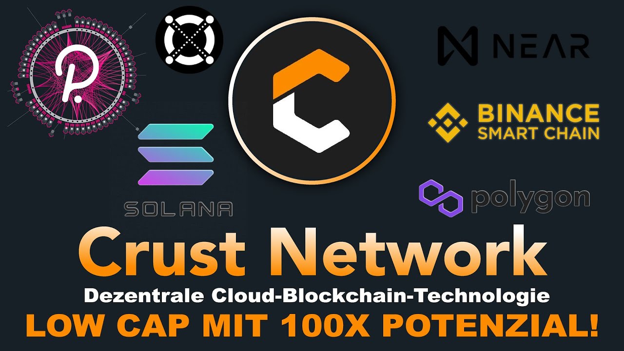 CRUST NETWORK (CRU) - Dezentrale Web3.0-Cloud-Blockchain-Technologie!