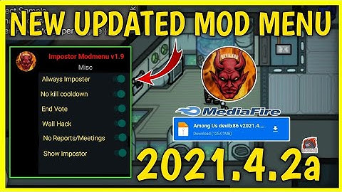 NEW UPDATED DEVILX86 MOD MENU -v2021.4.2a | ALWAYS IMPOSTER | AMONG US MOD MENU |AMONG US HACK#Tech