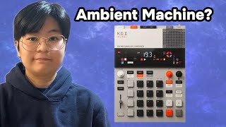 Is the KO-II the Best Sampler for Ambient Music? | EP133 Teenage Engineering