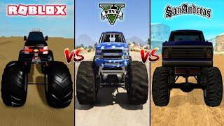 ROBLOX MONSTER TRUCK VS GTA 5 MONSTER TRUCK VS GTA SAN ANDREAS MONSTER TRUCK - WHICH IS BEST?