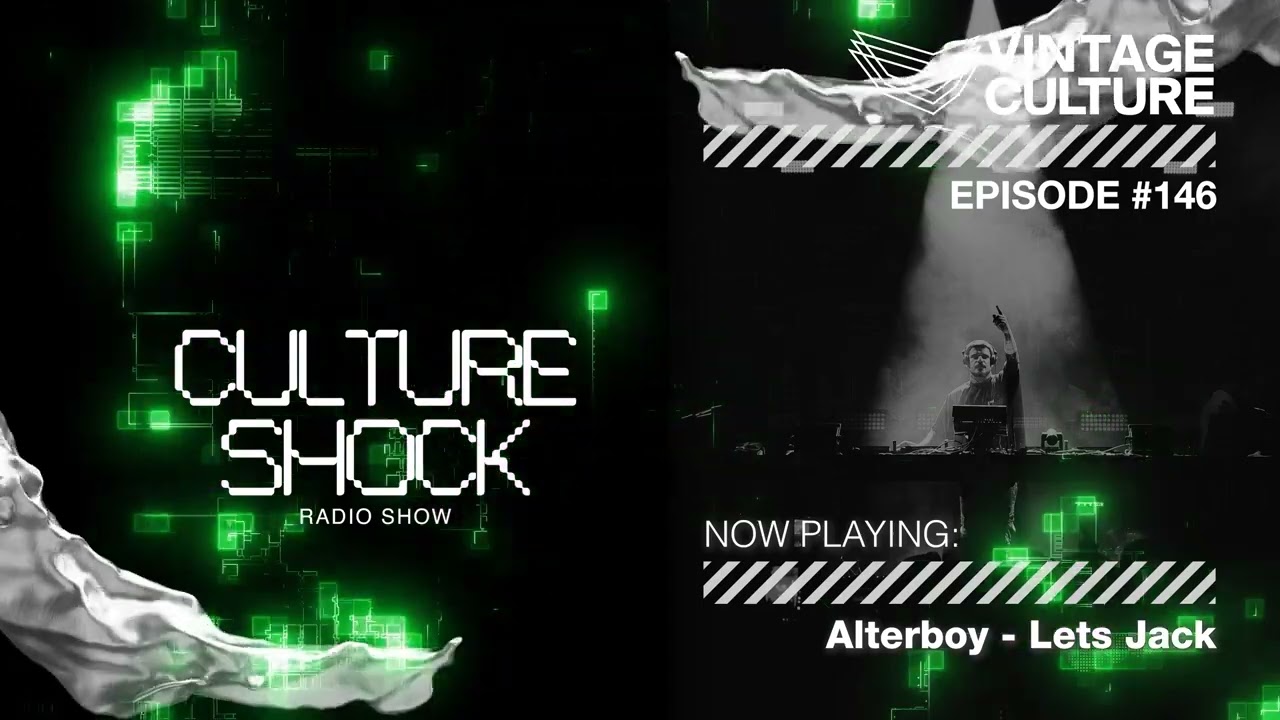 Vintage Culture - Culture Shock #146