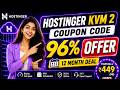 Hostinger KVM 2 VPS Coupon Code ₹2,229 OFF 😱 | 12-Month VPS Deal