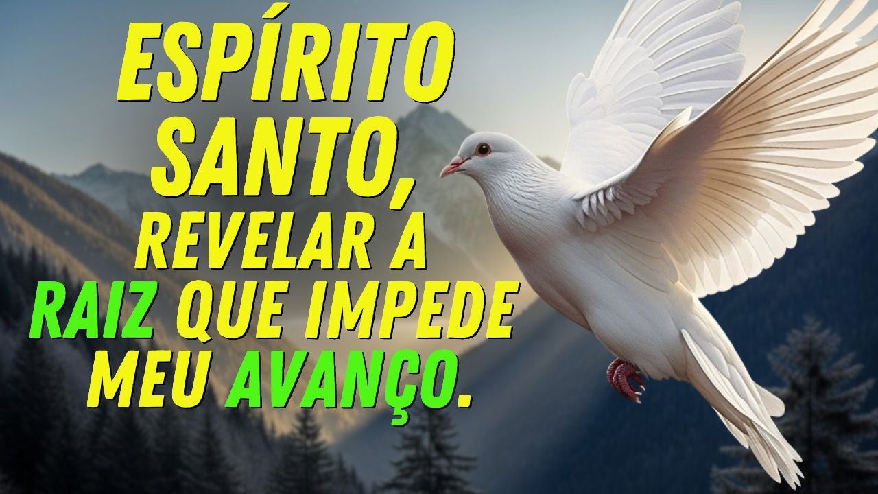 Espírito Santo, Há Algo Escondido No Meu LAR Me Impedindo De Avançar — QUEBRA COM O TEU PODER
