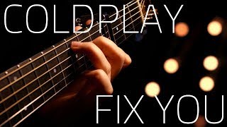 Coldplay - Fix You | Fingerstyle Acoustic Guitar