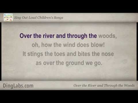 Over the River and Through the Woods - Sing Out Loud Children's Songs - with Lyrics