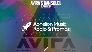 AVIRA & Dan Soleil - Surrender (Extended Mix)