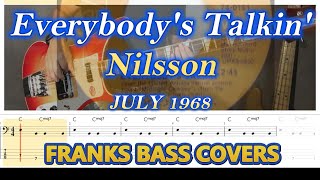 'EVERYBODY'S TALKIN'" – HARRY NILLSON | FRANKS BASS COVERS &amp; TAB v2