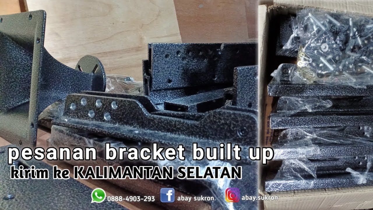 pesanan bracket line array 10inch ( built up ) kirim ke KALIMANTAN ...