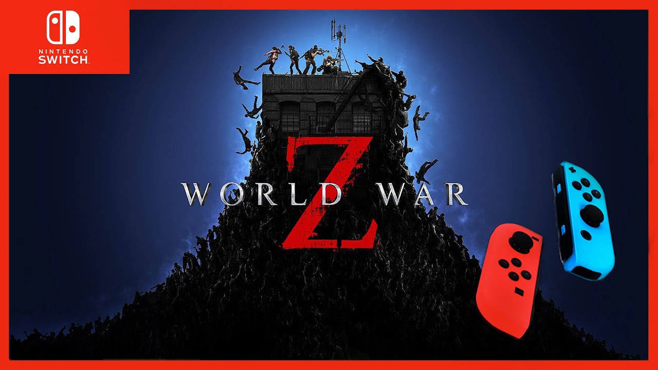 WORLD WAR Z➤NINTENDO SWITCH➤НИНТЕНДО СВИТЧ➤ОБЗОР➤ПРОХОЖДЕНИЕ 🎮➤СТОИТ ЛИ ПОКУПАТЬ?