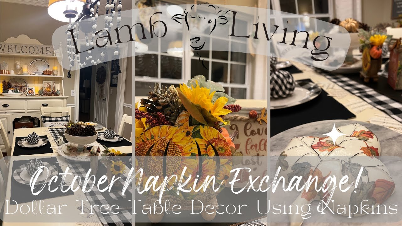 October Napkin Exchange! Dollar Tree Table Decor using Napkins! YouTube