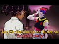 Ang Kinakatakutan na Butler sa Zoldyck Family || Hunter X Hunter Tagalog