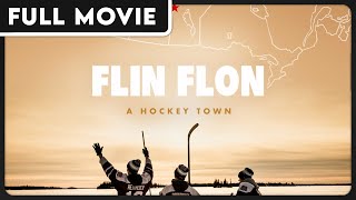 Flin Flon: A Hockey Town | The Legendary Flin Flon Bombers | Inspirational | FULL DOCUMENTARY