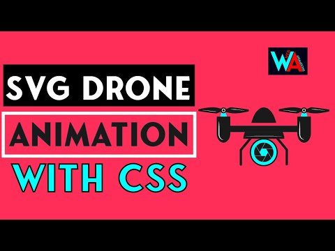 SVG Drone Animation With CSS- Easy SVG Drone Animation With CSS