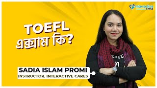 What is TOEFL Exam | Introduction to TOEFL | Hacks to Ease the TOEFL Exam