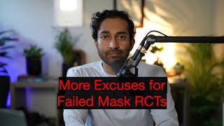 Mask Trials Negative But Excuses Pile Up | I tackle the confidence interval excuse