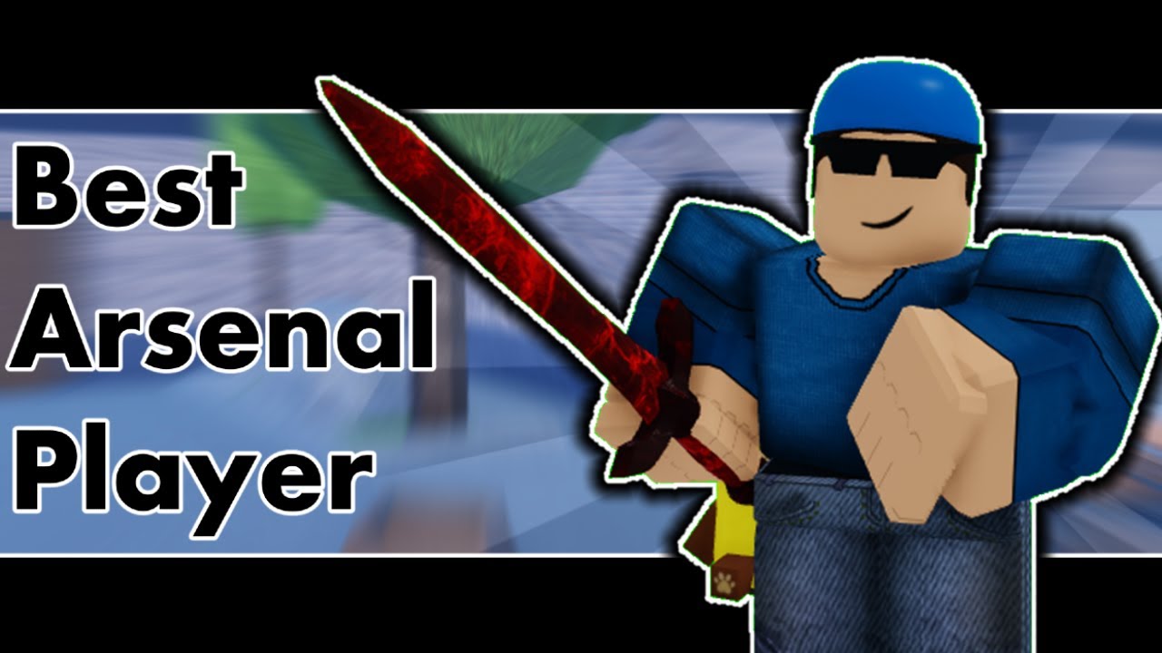 HOW TO BE THE BEST ARSENAL PLAYER Roblox Arsenal YouTube 