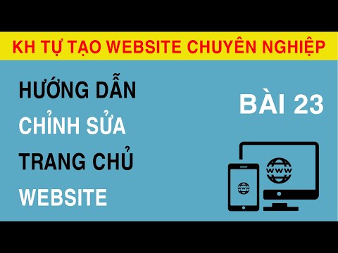 Video [Bài 23] Hướng Dẫn Chỉnh Trang Chủ Website || Hướng... - youtube
