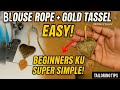 Blouse Rope Stitching Tutorial | Gold Tassel Making | Easy Method for Beginners | Tailoring Tips#diy