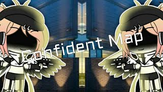 Confident Map {open} read desc