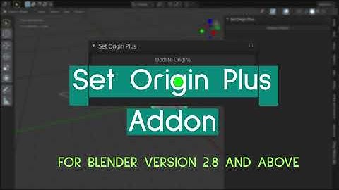 (Updated)Set Origin Plus-Blender Add-on| Blender Tutorial (without_music)