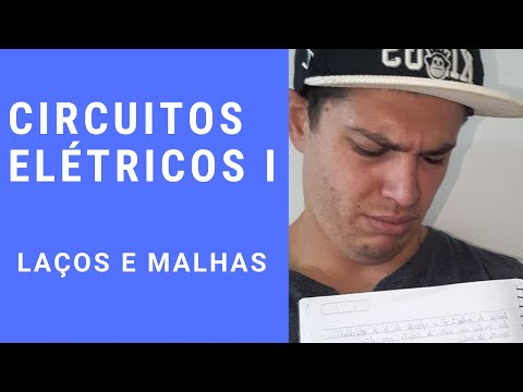 Circuitos Elétricos I - LAÇOS E MALHAS