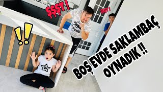 YENİ EVİMİZDE EV BOŞ İKEN SAKLAMBAÇ OYNADIK !! SAKLANMA ALANI ÇOK VAR !!