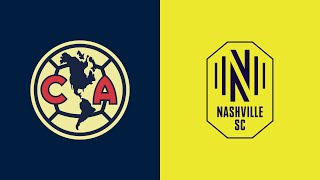 HIGHLIGHTS: Club América vs. Nashville SC | August 8, 2023