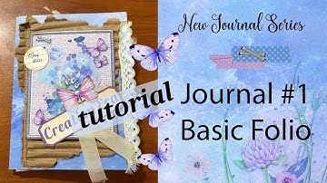 NEW JOURNAL SERIES - #1 BASIC FOLIO - TUTORIAL