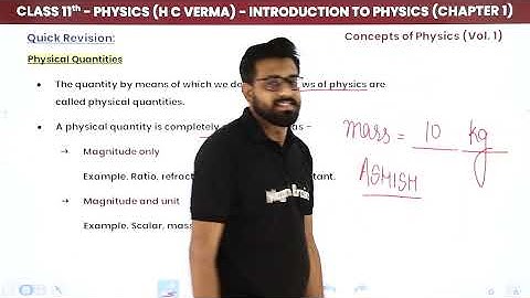 Class 11 Physics HC Verma | Chapter 1 Introduction To Physics Full Chapter Explanation & Exercise