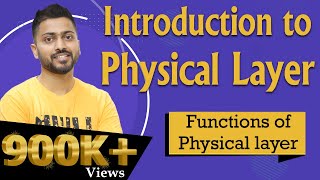 Lec-4: Physical layer in computer networks in hindi | Functions of Physical layer | OSI