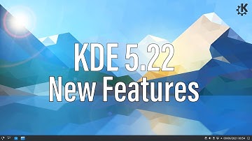 KDE 5.22 | New Features and Improvements