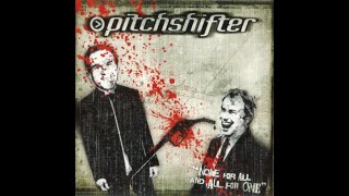 Pitchshifter - Burning (Out Of Control) (Molotov Mix)