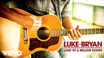 Luke Bryan - Land Of A Million Songs (Official Audio)