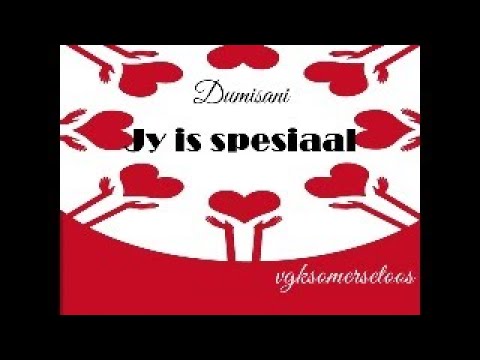 Jy is spesiaal - Dumisani