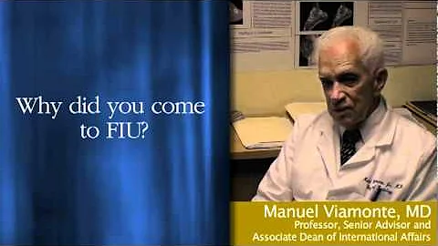 Dr. Manuel Viamonte - FIU Herbert Wertheim College of Medicine Profile