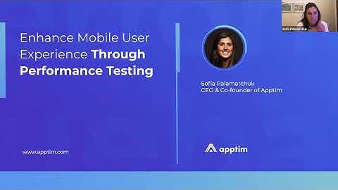 Enhance Mobile User Experience Through Performance Testing: Agile Austin Webinar