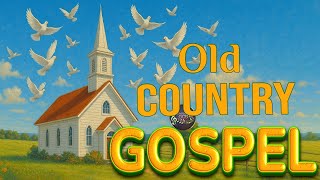 Top 50 Classic Country Gospel Songs - Soulful Lyrics & Unforgettable Tunes 🎸