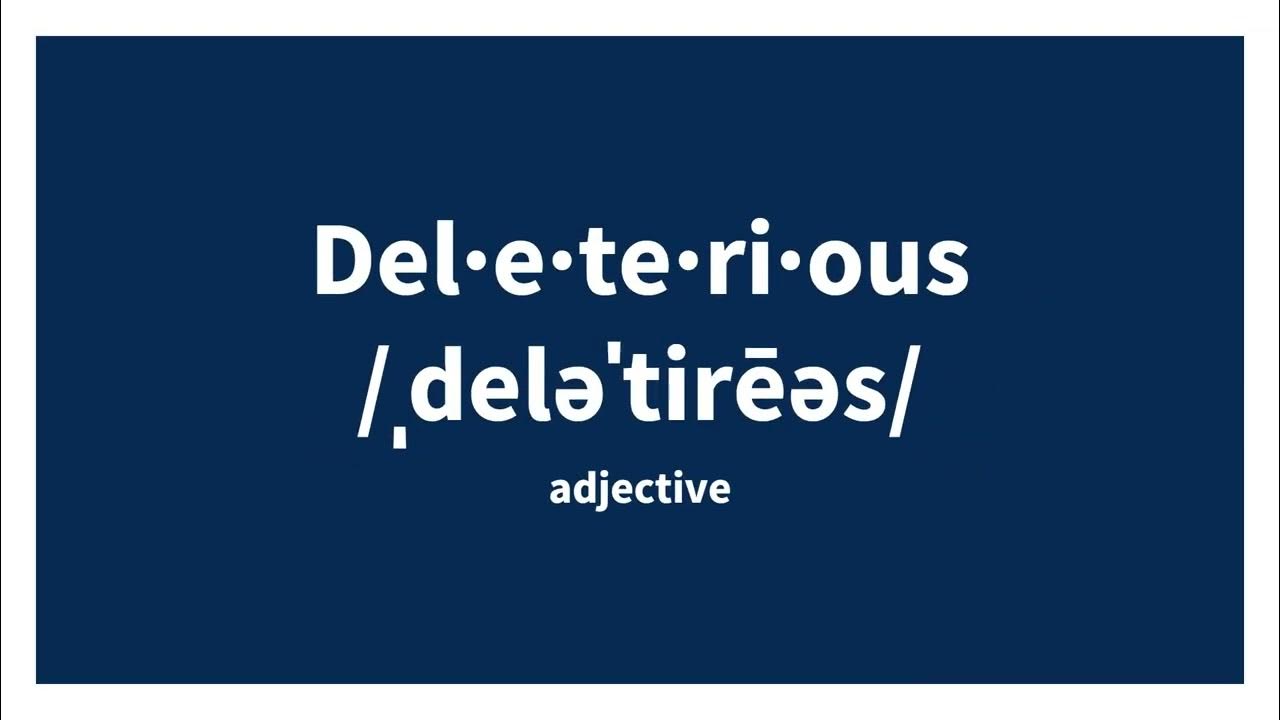 Deleterious Meaning YouTube deleterious-meaning-youtube