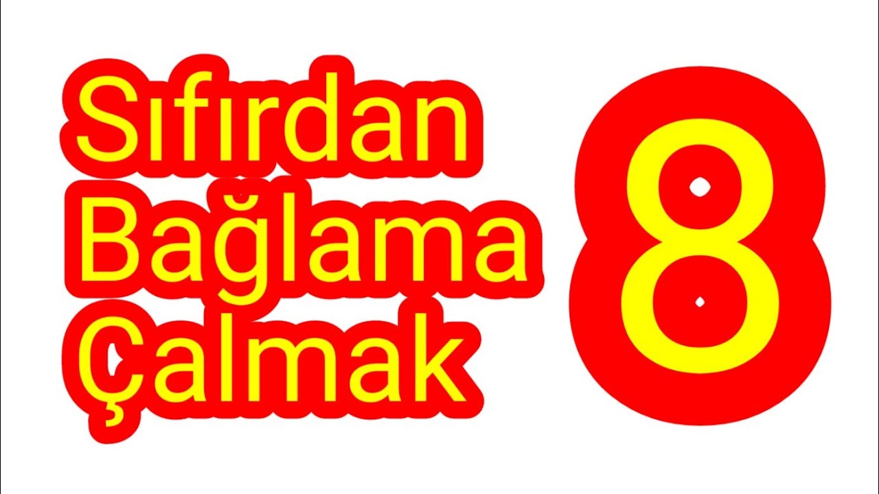 Sıfırdan Bağlama Çalma Dersleri - 8 (Nare - Halay)