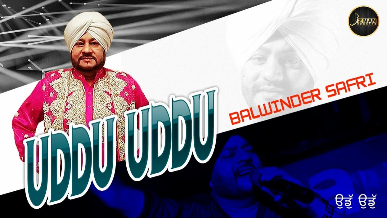 UDDU UDDU  Late Balwinder Safri  New Punjabi song 2023