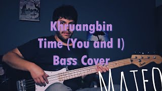 Khruangbin Time (You and I) Bass
