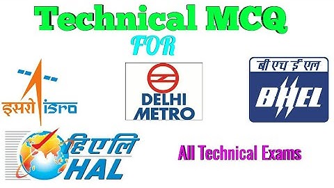 DMRC|| ISRO ||DRDO||BHEL||HAL|| And  All Technical Exams MCQ