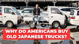 Why Do Americans Buy Old Japanese Trucks? Importing Cars from Japan to the USA