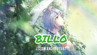BILLO [SLOW & REVERB]🎧❤️✨#Billo #SlowAndReverb#ChillVibes #LateNightMood screenshot 5